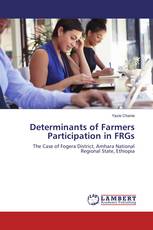 Determinants of Farmers Participation in FRGs