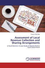 Assessment of Local Revenue Collection and Sharing Arrangements