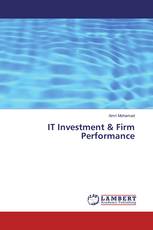 IT Investment & Firm Performance