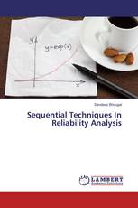 Sequential Techniques In Reliability Analysis