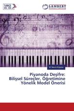 Piyanoda Deşifre: Bilişsel Süreçler, Öğretimine Yönelik Model Önerisi