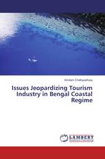 Issues Jeopardizing Tourism Industry in Bengal Coastal Regime