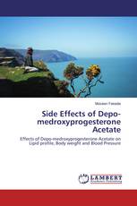 Side Effects of Depo-medroxyprogesterone Acetate