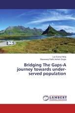Bridging The Gaps-A journey towards under-served population
