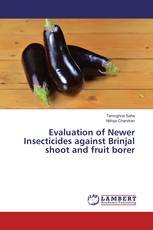 Evaluation of Newer Insecticides against Brinjal shoot and fruit borer