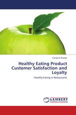 Healthy Eating Product Customer Satisfaction and Loyalty