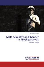 Male Sexuality and Gender in Psychoanalysis