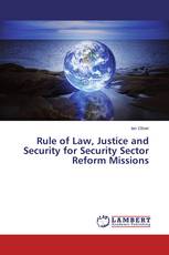 Rule of Law, Justice and Security for Security Sector Reform Missions
