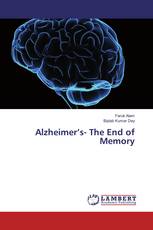 Alzheimer’s- The End of Memory