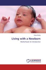 Living with a Newborn