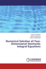 Numerical Solution of Two-Dimensional Stochastic Integral Equations