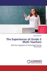 The Experiences of Grade 5 Math Teachers