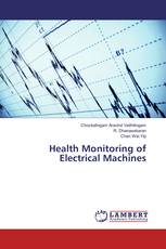Health Monitoring of Electrical Machines
