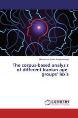 The corpus-based analysis of different Iranian age-groups’ lexis
