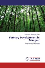 Forestry Development in Manipur