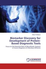 Biomarker Discovery for Development of Protein-Based Diagnostic Tools