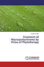 Treatment of Macroprolactinoma by Virtue of Phytotherapy
