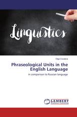 Phraseological Units in the English Language