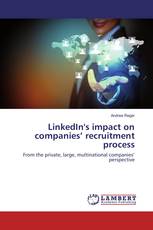 LinkedIn's impact on companies’ recruitment process