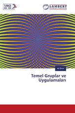 Temel Gruplar ve Uygulamaları