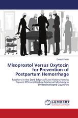 Misoprostol Versus Oxytocin for Prevention of Postpartum Hemorrhage