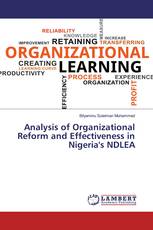 Analysis of Organizational Reform and Effectiveness in Nigeria's NDLEA