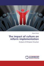 The impact of culture on reform implementation