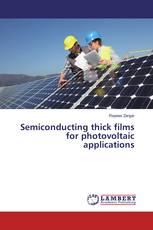 Semiconducting thick films for photovoltaic applications
