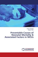 Preventable Causes of Neonatal Mortality & Associated Factors in NICUs