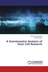 A Scientometric Analysis of Solar Cell Research