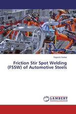 Friction Stir Spot Welding (FSSW) of Automotive Steels