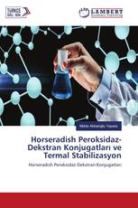 Horseradish Peroksidaz-Dekstran Konjugatları ve Termal Stabilizasyon