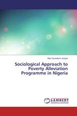 Sociological Approach to Poverty Alleviation Programme in Nigeria