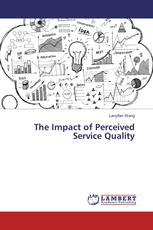The Impact of Perceived Service Quality