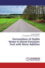 Formulation of Stable Water-in-Diesel Emulsion Fuel with Nano Additive