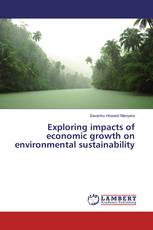 Exploring impacts of economic growth on environmental sustainability