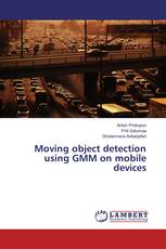 Moving object detection using GMM on mobile devices