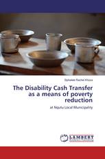 The Disability Cash Transfer as a means of poverty reduction