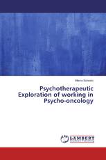 Psychotherapeutic Exploration of working in Psycho-oncology