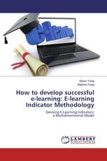 How to develop successful e-learning: E-learning Indicator Methodology