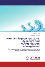 Non-tital lagoon structure, dynamics and eutrophication management