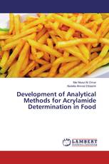 Development of Analytical Methods for Acrylamide Determination in Food