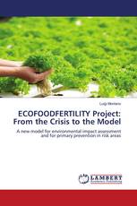 ECOFOODFERTILITY Project: From the Crisis to the Model