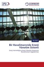 Bir Havalimanında Enerji Yönetim Sistemi