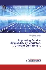 Improving Service Availability of Singleton Software Component