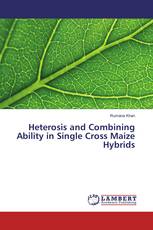 Heterosis and Combining Ability in Single Cross Maize Hybrids