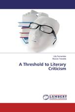 A Threshold to Literary Criticism