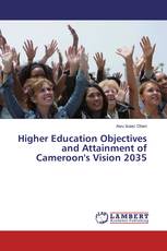 Higher Education Objectives and Attainment of Cameroon's Vision 2035