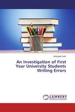 An Investigation of First Year University Students Writing Errors