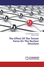 The Effect Of The Tensor Force On The Nuclear Structure